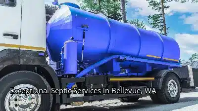 Exceptional Septic Services in Bellevue, WA